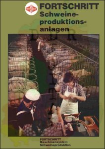 FORTSCHRITT Schweineproduktionsanlagen